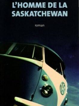 «L’homme de la Saskatchewan»: Jacques Poulin fidèle à ses habitudes