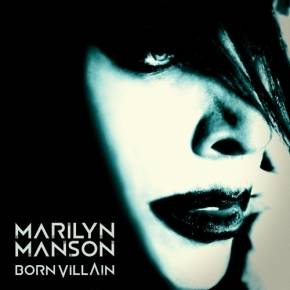 «Born Villain» de Marilyn Manson: retour aux sources