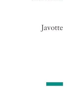 «Javotte» de Simon Boulerice