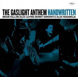 «Handwritten» de The Gaslight Anthem: l’art de faire du punk-rock impeccable