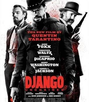 «Django Unchained» de Quentin Tarantino: une visite guidée intense du Far West!