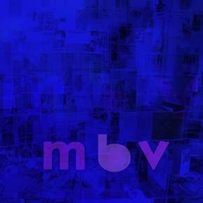 «m b v», le nouvel album de My Bloody Valentine