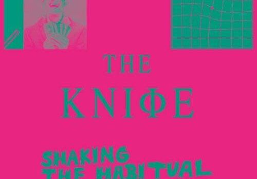 «Shaking the Habitual» du duo suédois The Knife
