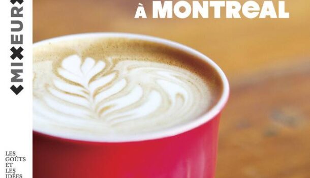 Le guide «100 cafés, lunch, brunch à Montréal» aux Éditions Infopresse