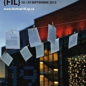 La programmation de la 19e édition du Festival international de la littérature (FIL): les mots, la vie