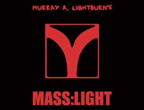 «Mass:Light» de Murray A. Lightburn