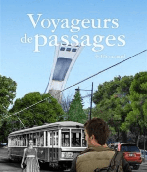 «Voyageurs de passages t. 1: Tôt ou tard» de Pierrette Beauchamp