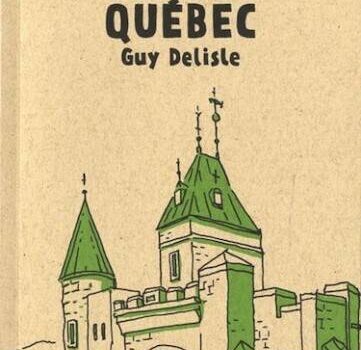 La bande dessinée «Croquis de Québec» de Guy Delisle
