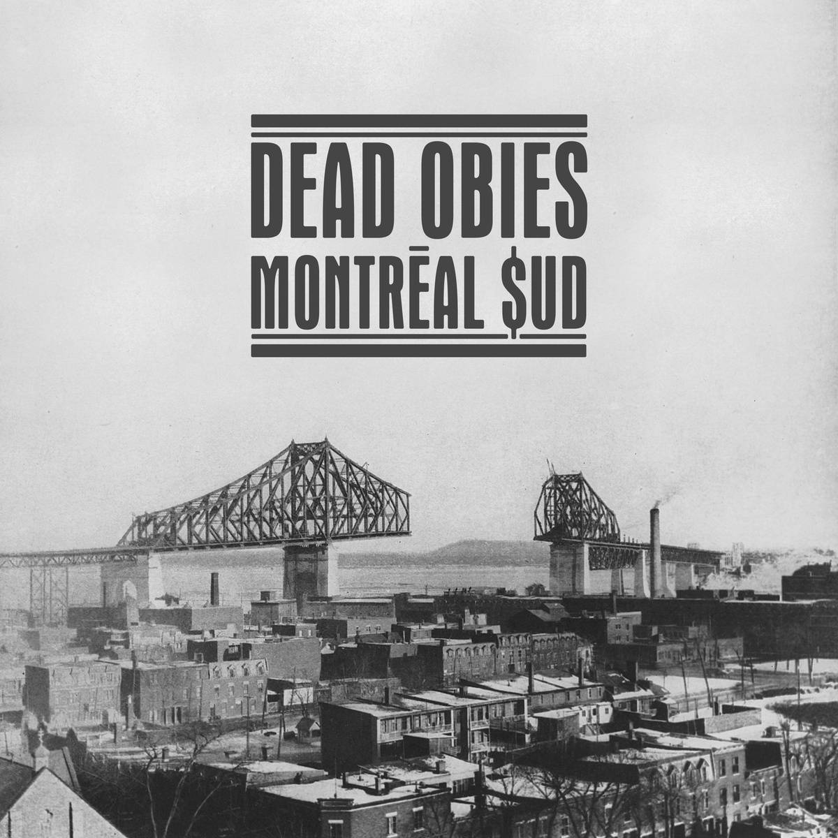 Dead-Obies-Montreal-Sud-Critique-Bible-urbaine