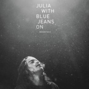 «Julia With Blue Jeans On» de Moonface
