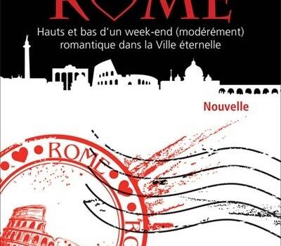 «J’adore Rome» d’Isabelle Laflèche