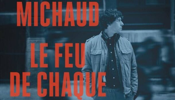 Patrice Michaud lance son second opus, «Le feu de chaque jour»