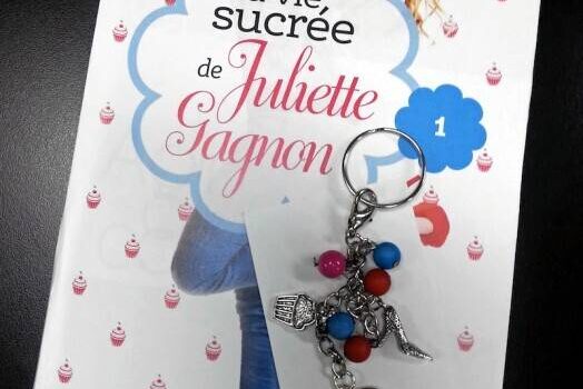4 romans «La Vie sucrée de Juliette Gagnon – Tome 1» de Nathalie Roy et 4 porte-clés avec breloques à gagner!
