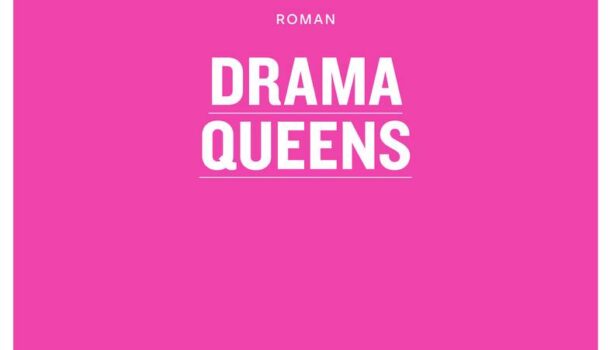 «Drama Queens» de Vickie Gendreau