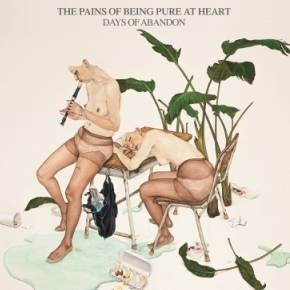 «Days of Abandon» de Pains of Being Pure at Heart