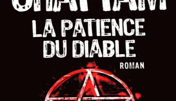 «La patience du diable» de Maxime Chattam