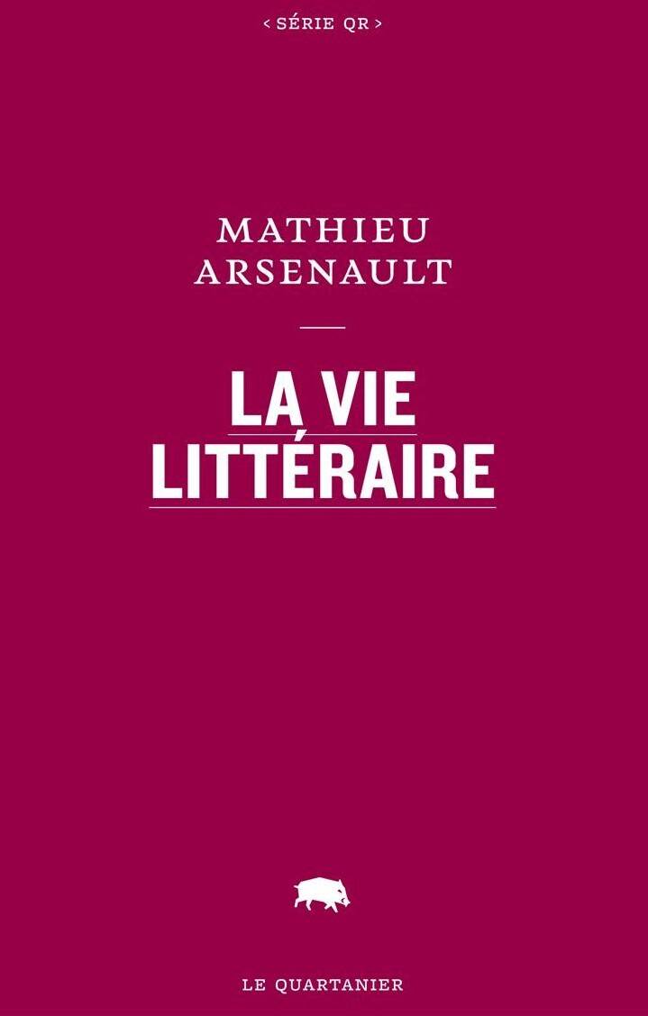 La vie littéraire