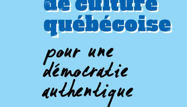«Brouillon de culture québécoise» de Guy Durand