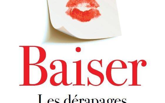 «Baiser», le tout nouveau roman érotique de Marie Gray