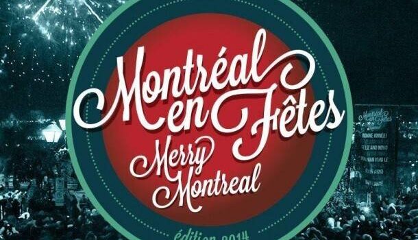 La 2e édition de Montréal en Fêtes se tiendra du 13 décembre au 4 janvier 2015