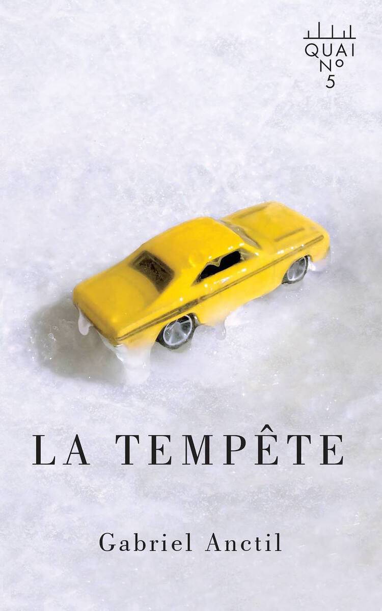 La-tempete-Gabriel-Anctil-Editions-XYZ-Quai-no5-Critique-Litterature-Bible-urbaine