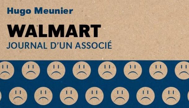 «Walmart – Journal d’un associé» d’Hugo Meunier