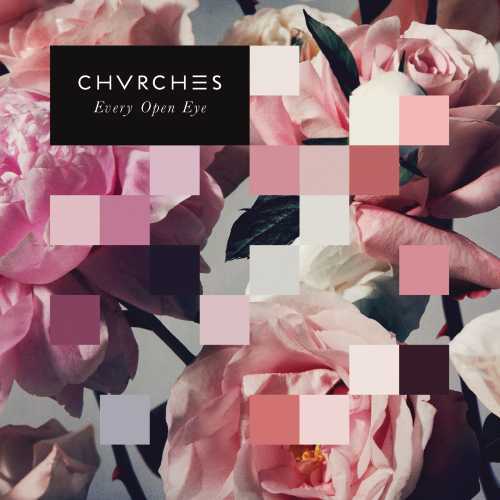 CHVRCHES-Every-Open-Eye-critique-album-review-Bible-urbaine
