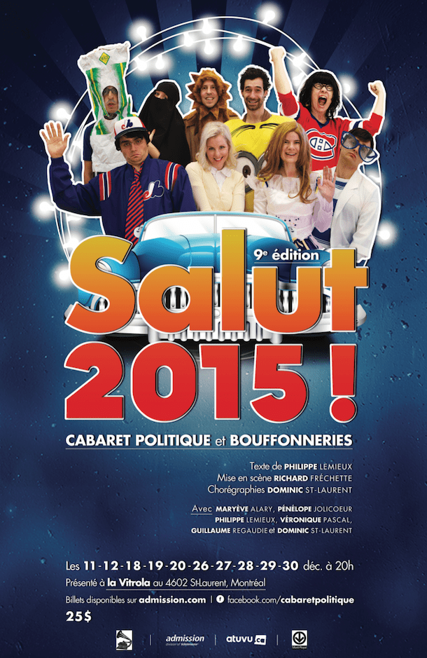 Entrevue avec Philippe Lemieux pour la 9e édition de «Salut! 2015 – Cabaret politique et bouffonneries»