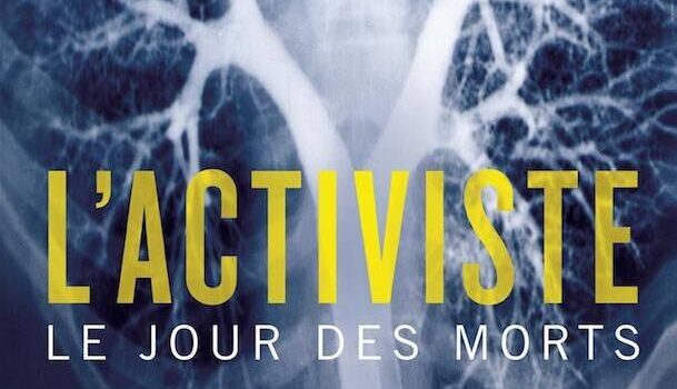 «L’activiste – Le jour des morts» de Maureen Martineau