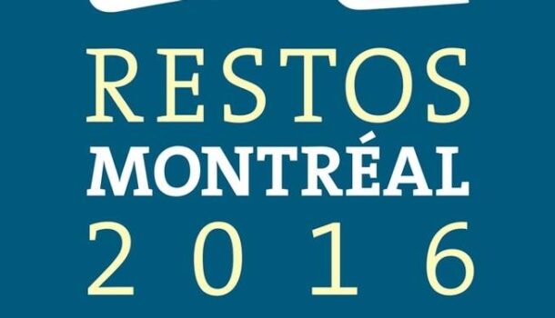 «Restos Montréal 2016» de Marie-Claude Lortie