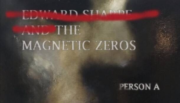 «Person A» d’Edward Sharpe and the Magnetic Zeros