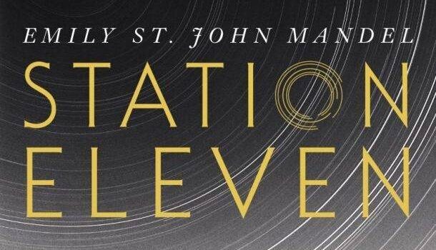 Le roman post-apocalyptique «Station Eleven» d’Emily St. John Mandel