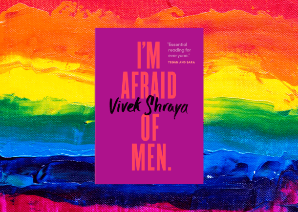 6-romans-LGBTQ+-à-découvrir-ce-mois-ci-I'm-afraid-of-men-Vivel-Shraya-Bible-urbaine