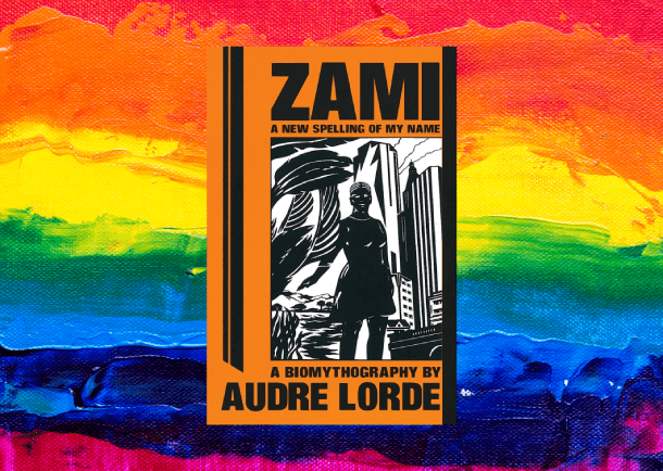 6-romans-LGBTQ+-à-découvrir-ce-mois-ci-Zami-Audre-Lorde-Bible-urbaine