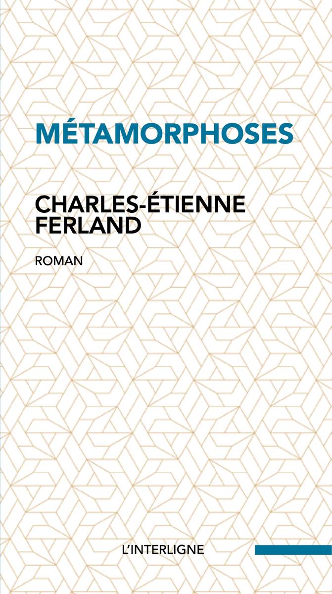 Entrevue-éclair-Charles-Étienne-Ferland-Prix-Trillium-Métamorphoses