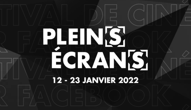 pleins-ecrans-banniere-festival-2022
