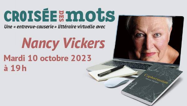 Croisee-des-mots-Nancy-Vickers-10-octobre-2023