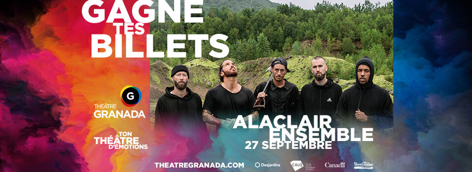 À gagner: 1 paire de billets pour le concert d’Alaclair Ensemble au Théâtre Granada de Sherbrooke le 27 septembre