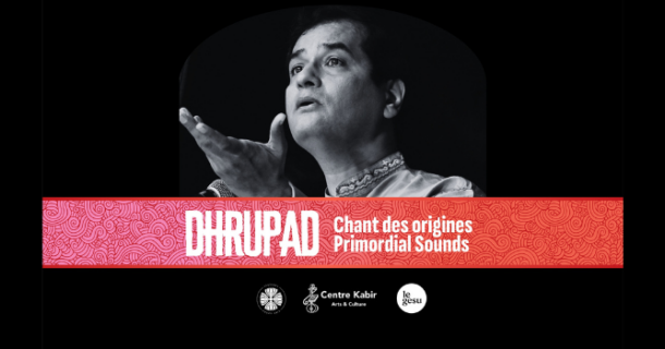 À gagner: 1 paire de billets pour le concert «Dhrupad: Chant des Origines», présenté le 23 mai au Gesù