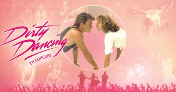 «Dirty Dancing en concert» à la Salle Wilfrid-Pelletier: quand le film envahit la scène