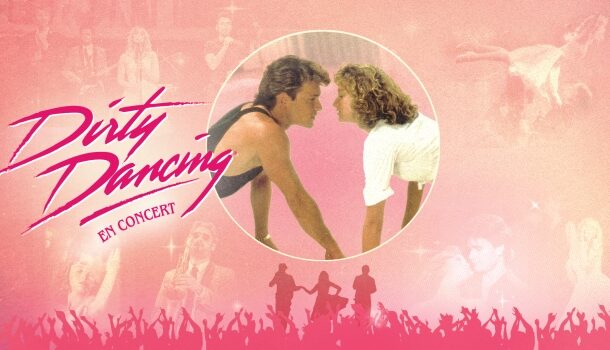 «Dirty Dancing en concert» à la Salle Wilfrid-Pelletier: quand le film envahit la scène